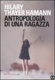 Cover of Antropologia di una ragazza