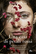 Cover of Una casa di petali rossi
