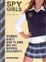 Cover of Vorrei dirti che ti amo ma poi dovrei ucciderti. Spy Girls