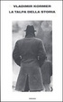 Cover of La talpa della storia ovvero La rivoluzione nella repubblica di S=F