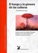 Cover of El hongo y la génesis de las culturas