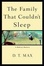 Cover of "The Family That Couldn't Sleep"