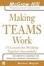 Cover of "Making Teams Work"