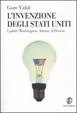 Cover of L'invenzione degli Stati Uniti