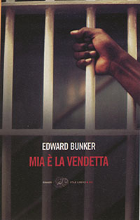 Più riguardo a Mia è la vendetta