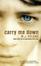 Cover of Carry Me Down