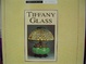 Cover of TIFFANY GLASS