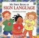 Cover of My First Book of Sign Language