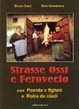 Cover of Strasse ossi e ferovecio. Storie e tradizioni della civiltà contadina
