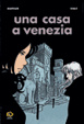 Cover of Una casa a Venezia