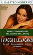 Cover of I viaggi e le vacanze