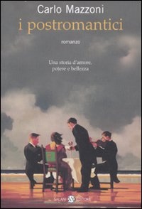 More about I postromantici