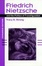 Cover of Friedrich Nietzsche and the Politics of Transfiguration