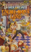 Gnome Man's Land