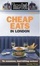 Cover of "Time Out Cheap Eats in London"