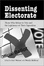 Cover of Dissenting Electorate