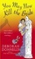 Cover of "You May Now Kill the Bride"