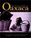 Cover of "The Food and Life of Oaxaca"