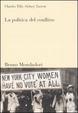 Cover of La politica del conflitto