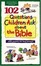 Cover of 102 Questions Children Ask about the Bible