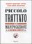 Cover of Piccolo trattato di manipolazione a uso degli onesti