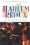 Cover of "Harlem Redux"