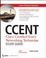 Cover of "CCENT Cisco Certified Entry Networking Technician Study Guide"