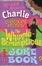 Cover of "Charlie  &  Chocolate Factory movie joke b"