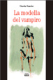 Cover of La modella del vampiro