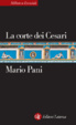 Cover of La corte dei Cesari fra Augusto e Nerone