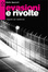 Cover of Evasioni e rivolte