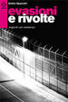 Cover of Evasioni e rivolte