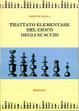 Cover of Trattato elementare del gioco degli scacchi