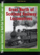 Cover of Great North of Scotland Railway Locomotives