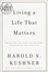 Cover of Living a Life That Matters