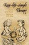 Cover of Keep Life Simple Therapy