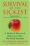 Cover of "Survival of the Sickest"