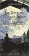 Cover of La Traversée du continent