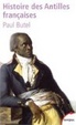 Cover of Histoire des Antilles françaises XVIIe-XXe siècle