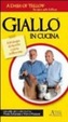 Cover of Giallo in cucina. Antologia di ricette con lo zafferano. Ediz. italiana e inglese