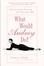 Cover of What Would Audrey Do?