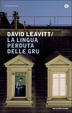 Cover of La lingua perduta delle gru