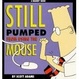 Cover of Still Pumped from Using the Mouse