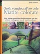 Cover of Guida completa all'uso delle matite colorate