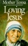Cover of "Loving Jesus"