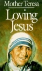 Loving Jesus