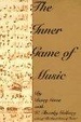 Cover of The Inner Game of Music
