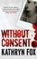 Cover of "Without Consent"