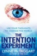 Cover of The Intention Experiment