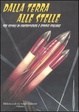 Cover of Dalla Terra alle stelle